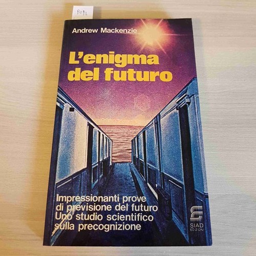 Enigma del futuro - l'enigma,