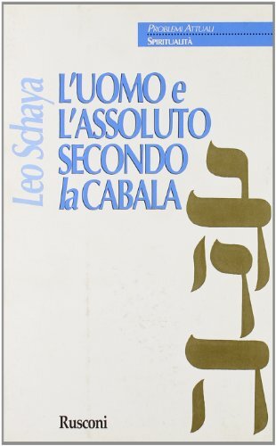 Uomo assoluto secondo la - e,