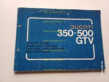 Ducati 350-500 GTV catalogo ricambi originale spare parts catalogue
