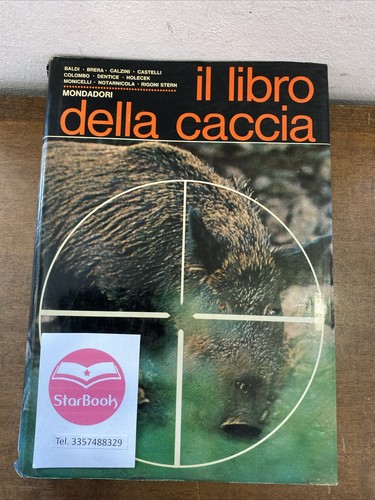 Libro della caccia - il,