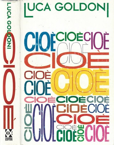 Cioè luca goldoni - cioè,