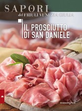 Il Prosciutto Di San Daniele