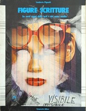 PIGNOTTI LAMBERTO FIGURE E SCRITTURE. SU CERTI SEGNI DELLE ARTI E DEI MASS MEDI