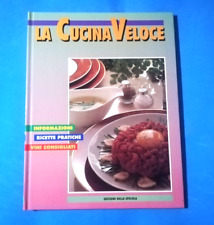 LA CUCINA VELOCE LIBRO