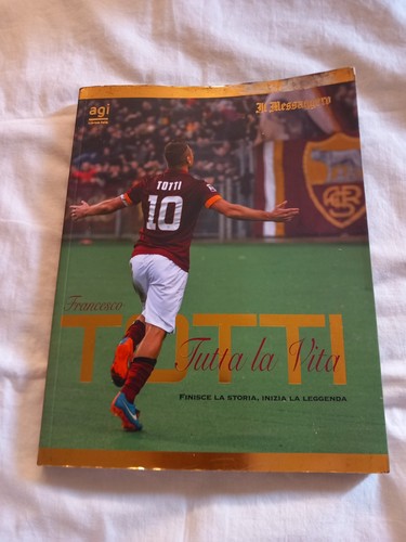 Roma francesco totti libri - roma,
