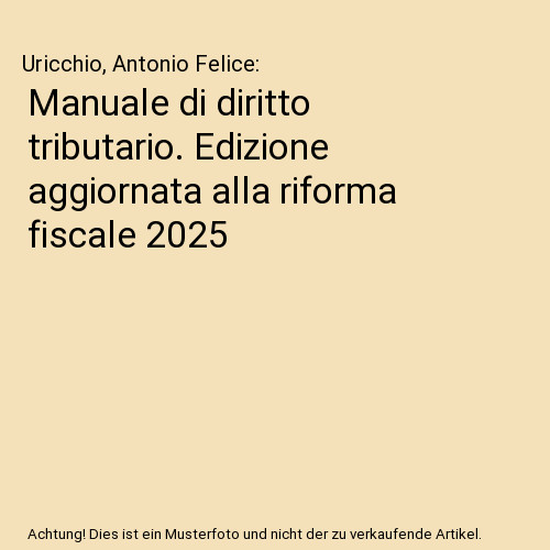 Manuale diritto tributario - di,