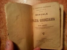 INTROVABILE : ' MANUALE DI POLIZIA GIUDIZIARIA ' DEL 1920  !!!!!!!!!!!