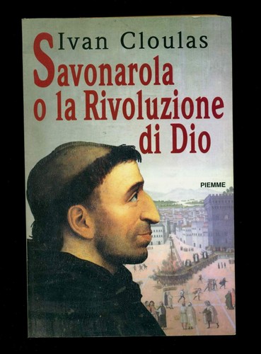 Savonarola rivoluzione di - rivoluzione,