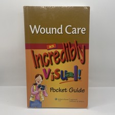 Wound Care AN INCREDIBLY