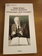 DIEDER ERIBON-ERNST H. GOMBRICH-IL LINGUAGGIO DELLE IMMAGINI-EINAUDI