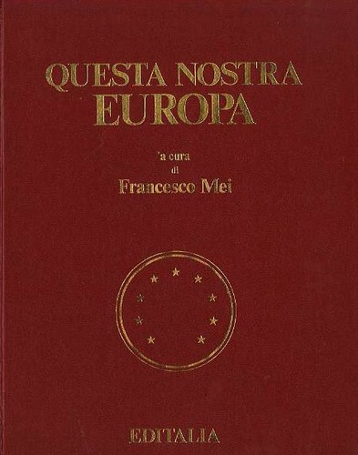 Questa nostra europa - questa, europa.