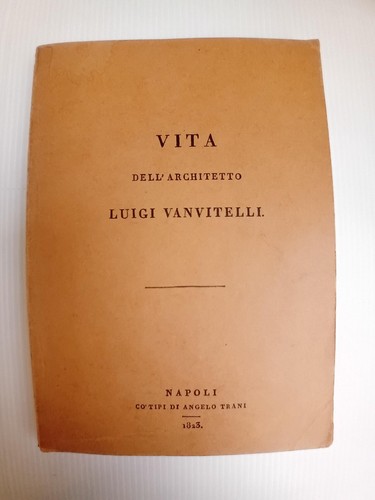Vita dell architetto luigi - dell'architetto,