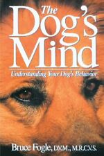 The Dog's Mind: Understanding