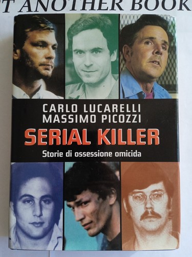 Serial killer storie - killer., di