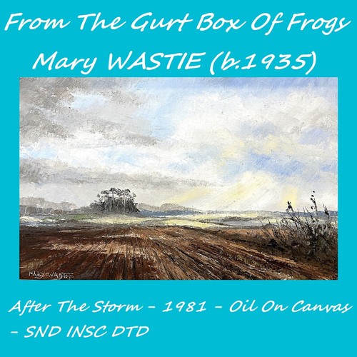 Mary wastie dopo la - mary, (n.1935)