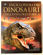 DINOSAURI ENCICLOPEDIA ILLUSTRATA - BURNIE SIBBICK - IDEALIBRI 2009