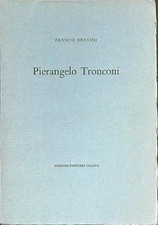 PIERANGELO TRONCONI BREVINI FRANCO PANTAREI 1982  BROSSURA