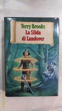 LA SFIDA DI LANDOVER  - Terry Brooks - Prima Edizione CDE - 1996