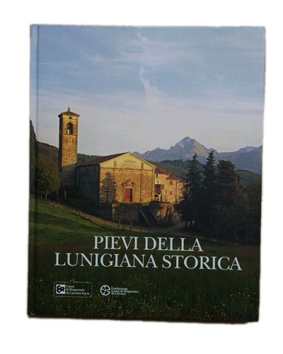 Pievi della lunigiana storica - della,