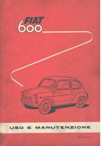 Fiat 600 anno 1960 uso - fiat,