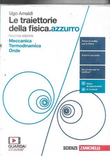 LE TRAIETTORIE DELLA FISICA.AZZURRO SECONDA ED. - U. AMALDI - ZANICHELLI - Te...