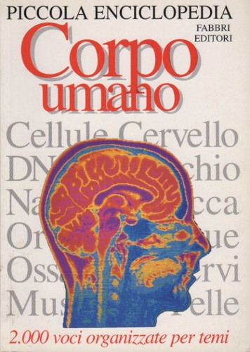 Piccola enciclopedia corpo - piccola, enciclopedia.