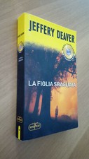 Jeffery Deaver - LA FIGLIA