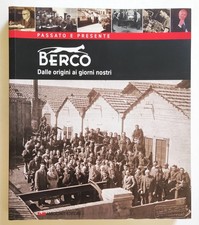 Libro Passato Presente Berco