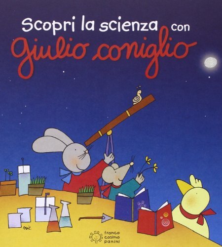 Scopri scienza con giulio - la,