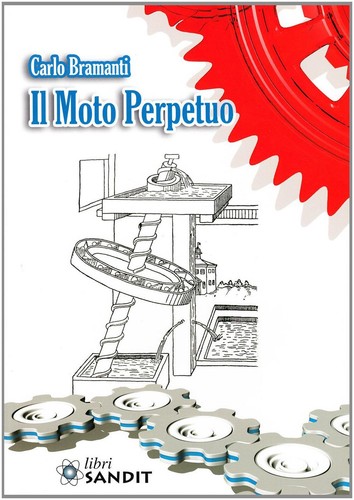 Moto perpetuo bramanti - moto,