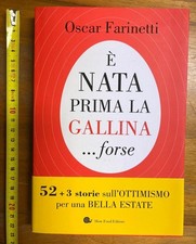 LIBRO E' nata prima la gallina - Oscar Farinetti
