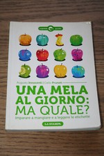 Augusto Innocenti Carlo Pruneti Una Mela Al Giorno Ma Quale Stampa 2012 Brossura