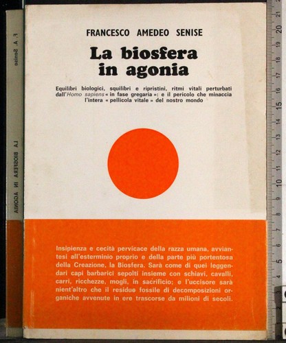 Biosfera agonia senise - la, agonia.