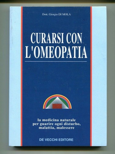 Curarsi con omeopatia - curarsi, l'omeopatia