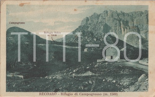 Recoaro rifugio di - -,