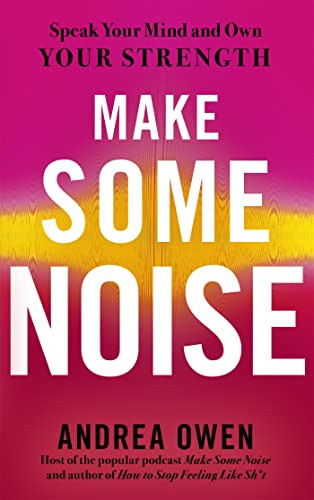 Make some noise speak your - some,