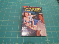 THE DEAD TREE GIVES NO SHELTER