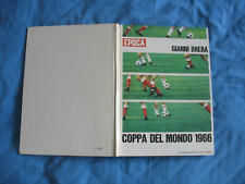 ALBUM MONDIALI DI CALCIO 1966 ED. EPOCA CON  RARE PELE'  GARRINCHA  EUSEBIO ECC.