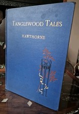 Tanglewood Tales For Girls And Boys~ N. Hawthorne -Illustrated 1888 Antique Book