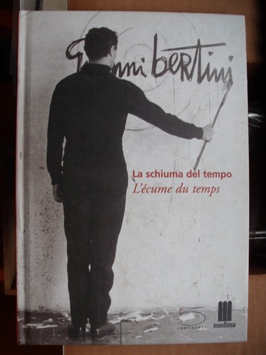 Gianni bertini schiuma del - la,