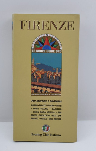 Firenze nuove guide oro - -, le