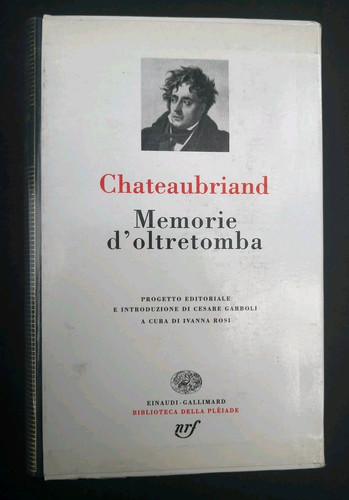 Chateaubriand memorie - chateaubriand,