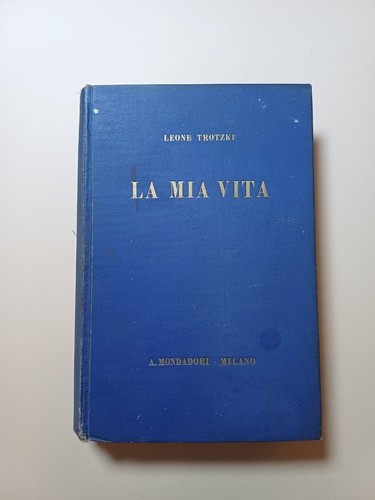 Leone trotzki mia vita - trotzki,