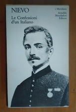 NIEVO-LE CONFESSIONI D'UN ITALIANO-I MERIDIANI, MONDADORI ED.-1981