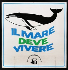 IL MARE DEVE VIVERE WWF poster manifesto Balena Whale World Wildlife Fund G39