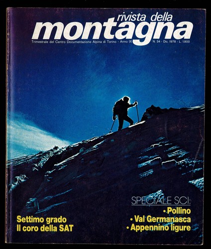 Rivista della montagna anno - montagna.,