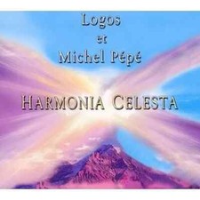 LOGOS ET MICHEL PEPE - HARMONIA CELESTA CD