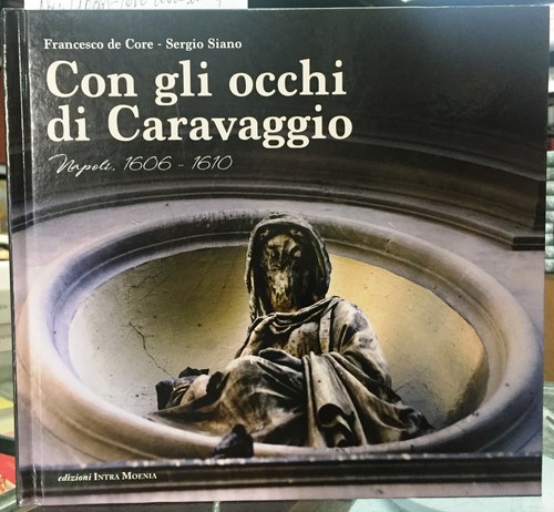 Con gli occhi - (napoli), di