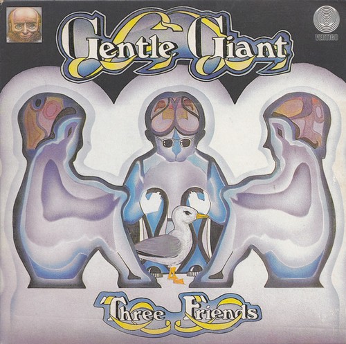 Gentle giant three friends - gentle,