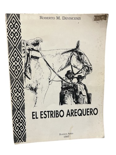 Estribo arequero roberto m - arequero,